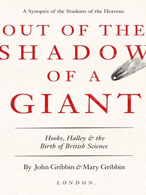 Title details for Out of the Shadow of a Giant by John Gribbin - Available